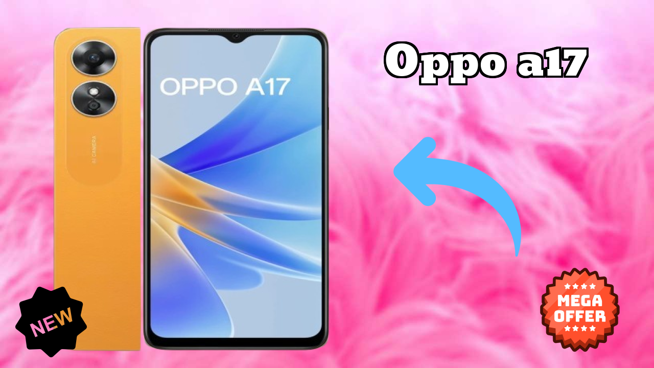 OPPO A17 vs Competitors: Best Budget Winner