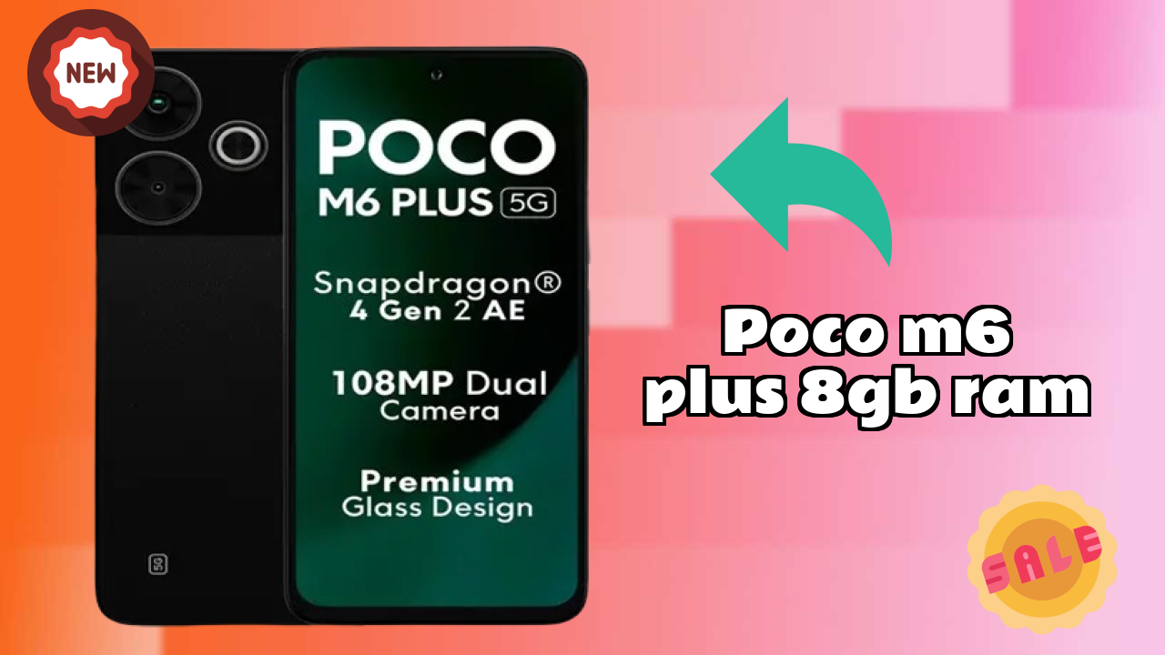POCO M6 Plus 8GB RAM Price Drop: Available at Just ₹10,374
