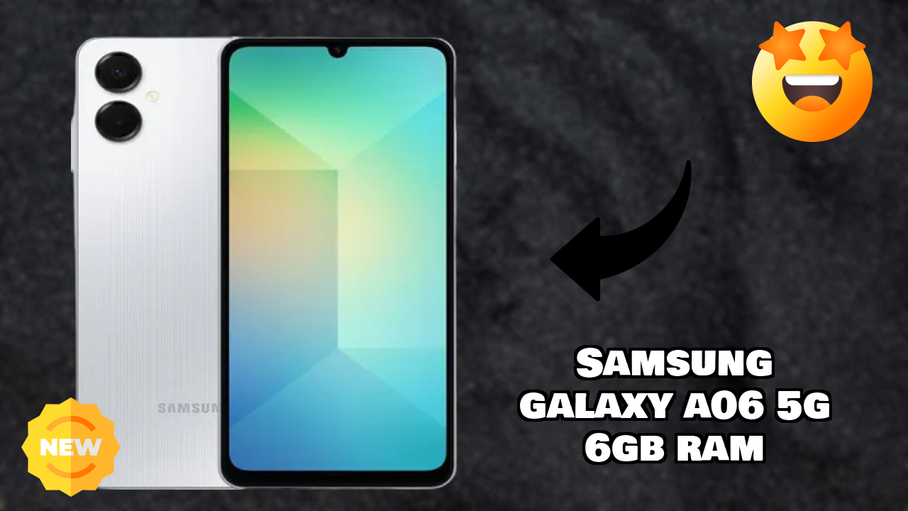 Samsung Galaxy A06 5G 6GB RAM Display Technology: 6.7 Inches (17.02 Cm) Screen