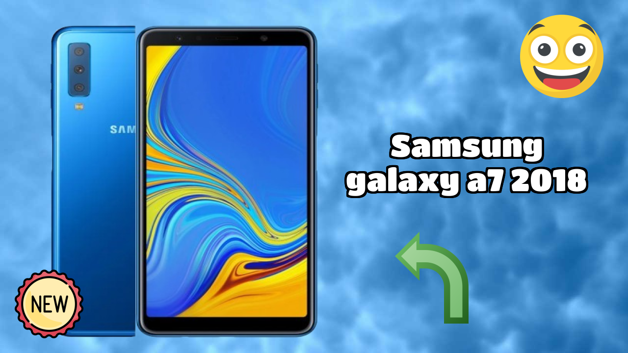Samsung Galaxy A7 2018 Battery Life: 3300 MAh Charging Analysis