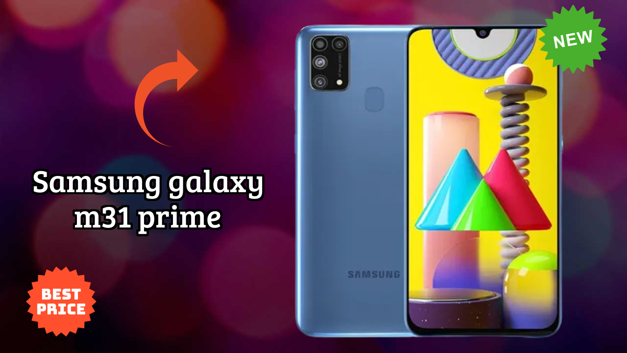 Samsung Galaxy M31 Prime at ₹17,499 - Complete Review Guide