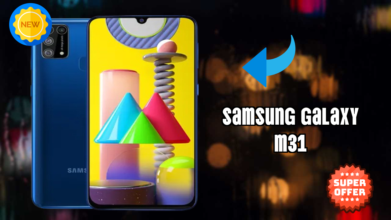 Samsung Galaxy M31 Price Drop: Now Just ₹14,999 Available