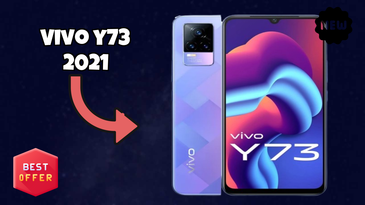 Vivo Y73 2021 vs Samsung Galaxy: Complete Compare